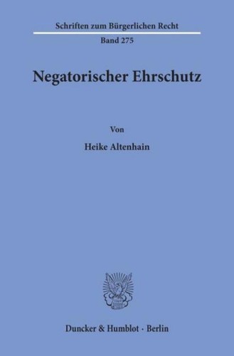 Negatorischer ehrschutz heike - negatorischer,